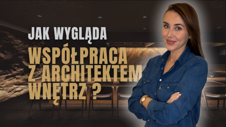 Jak Wygląda współpraca z architektem wnętrz – Krok po kroku jak wygląda współpraca z architektem wnętrz -krok po kroku