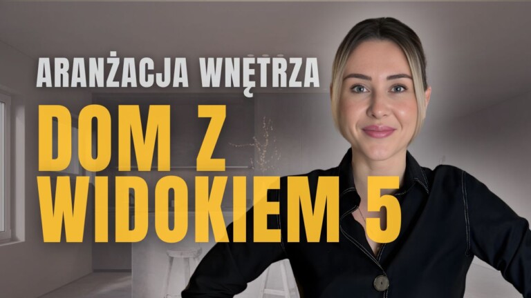 Aranżacja wnętrz Dom z Widokiem 5 - analiza funkcjonalna projektu