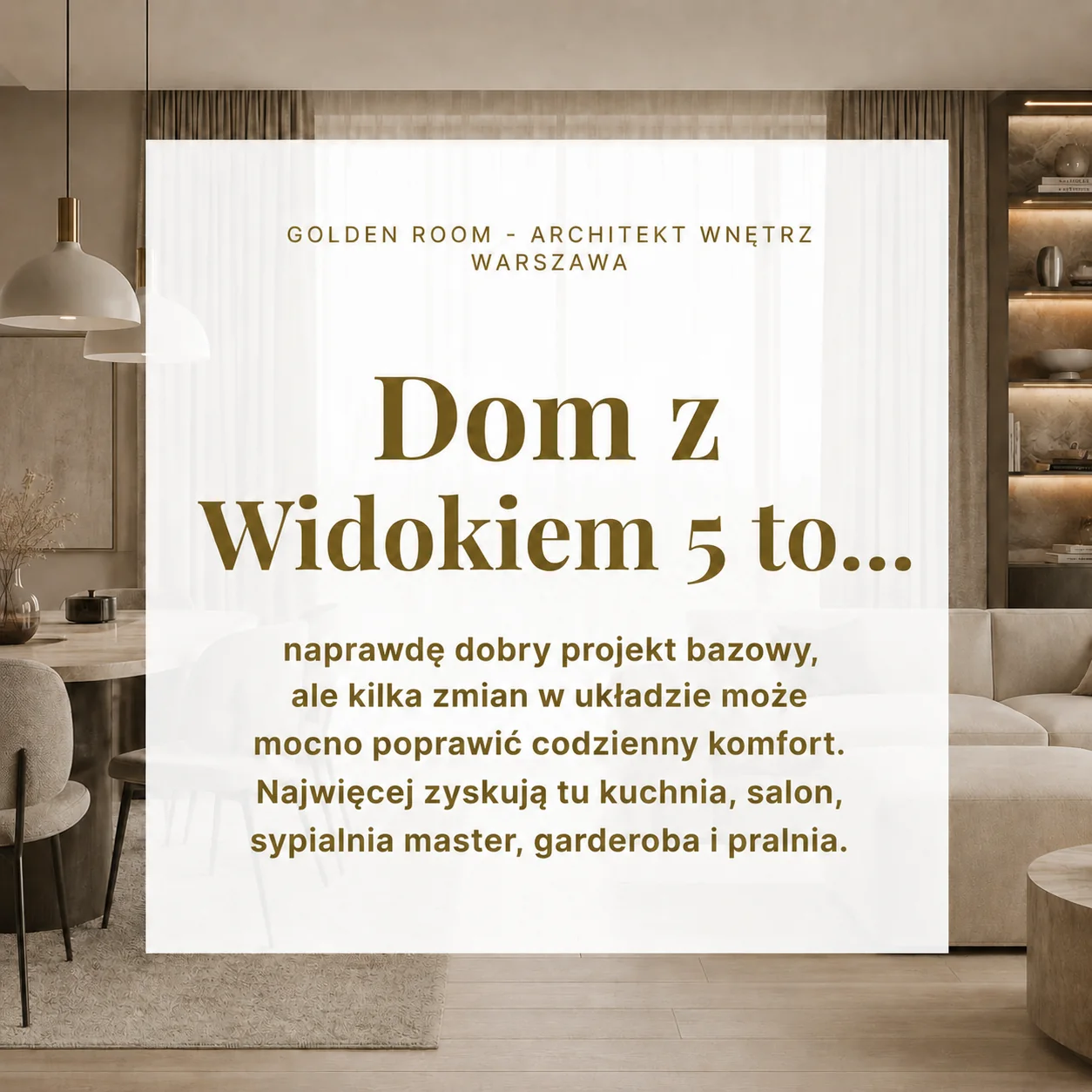 Grafika o projekcie Dom z Widokiem 5 i zmianach układu funkcjonalnego poprawiających komfort kuchni, salonu i piętra.