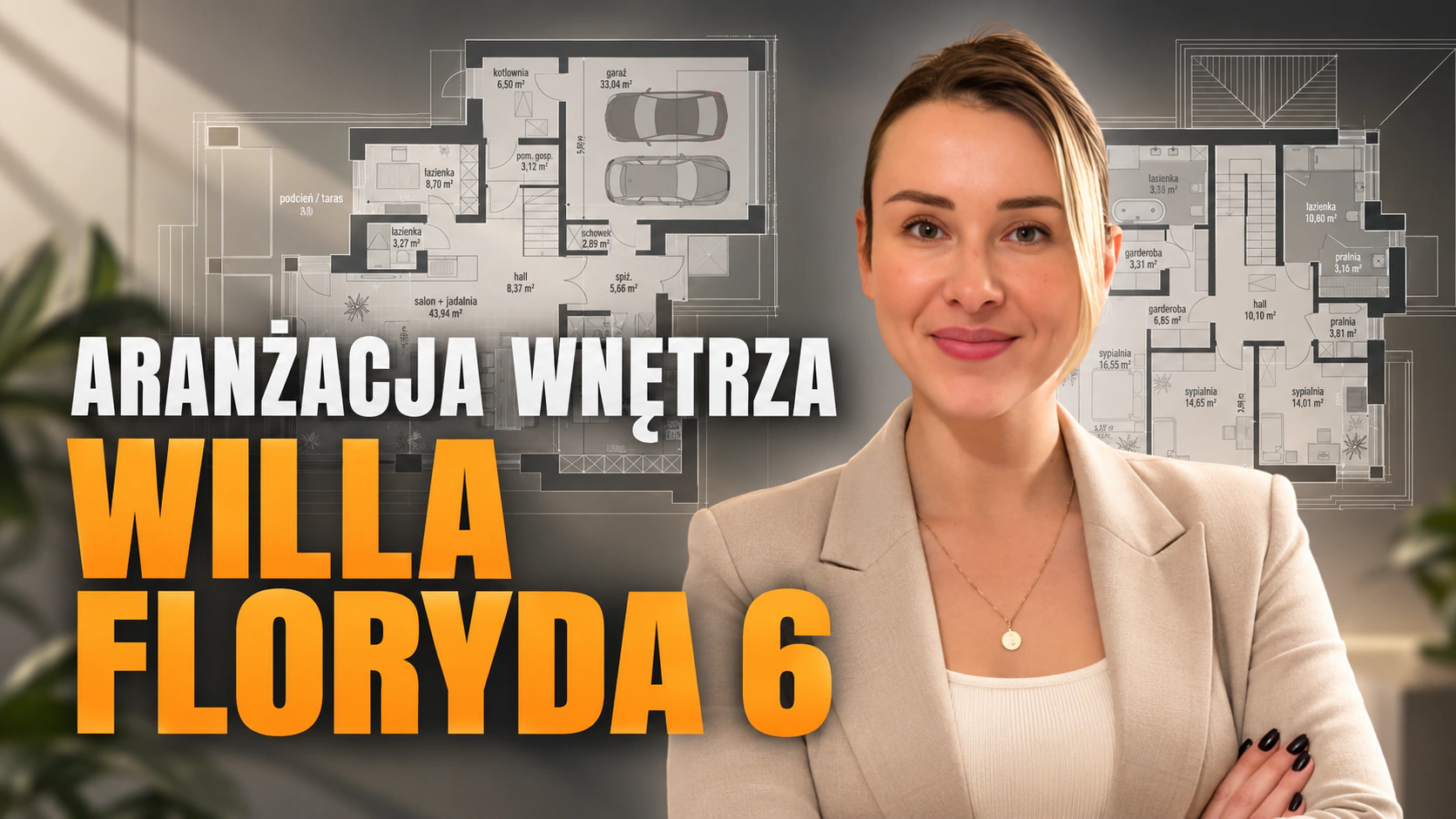 Willa Floryda 6 aranżacja wnętrz – układ funkcjonalny i zmiany projektu